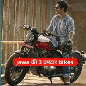 Top 3 Best Jawa Bikes